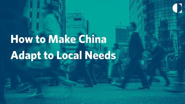 How to make China adapt to local needs?